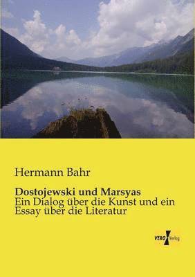 Dostojewski und Marsyas 1