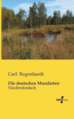 Die deutschen Mundarten 1