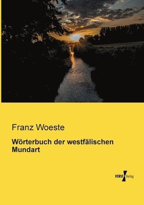 bokomslag Wrterbuch der westflischen Mundart