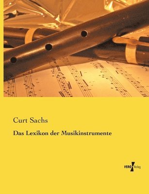 Curt Sachs - Lexikon der Musikinstrumente, Häftad