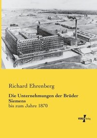 bokomslag Unternehmungen der Brüder Siemens