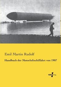 bokomslag Handbuch der Motorluftschiffahrt von 1907