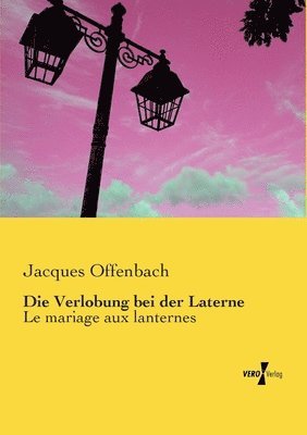 Die Verlobung bei der Laterne 1