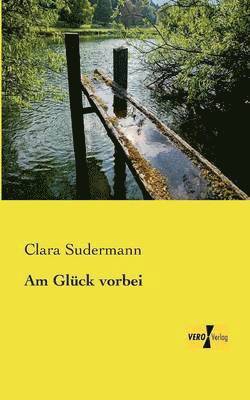 bokomslag Am Glück vorbei