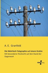 bokomslag Mehrfach-Telegraphie auf einem Drahte