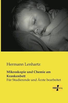 Mikroskopie und Chemie am Krankenbett 1