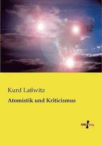 bokomslag Atomistik und Kriticismus