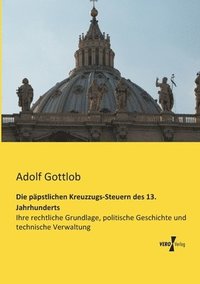 bokomslag päpstlichen Kreuzzugs-Steuern des 13. Jahrhunderts