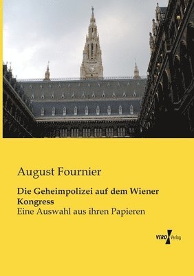 Geheimpolizei auf dem Wiener Kongress