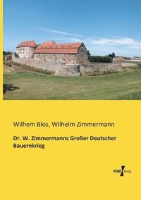 bokomslag Dr. W. Zimmermanns Groer Deutscher Bauernkrieg