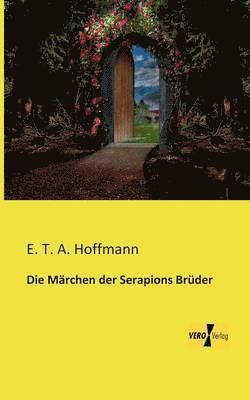 bokomslag Märchen der Serapions Brüder