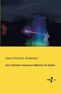 bokomslag Hans Christian Andersens Marchen fur Kinder