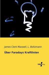 bokomslag ber Faradays Kraftlinien