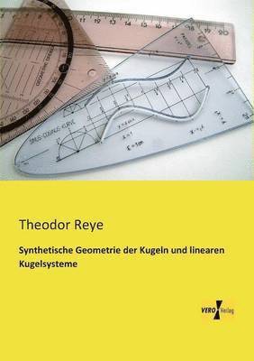 bokomslag Synthetische Geometrie der Kugeln und linearen Kugelsysteme