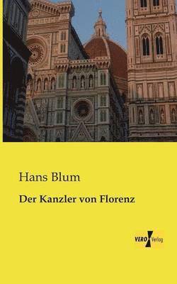 Hans Blum - Kanzler von Florenz, Häftad