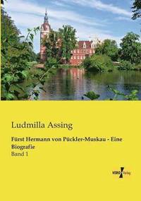 bokomslag Frst Hermann von Pckler-Muskau - Eine Biografie