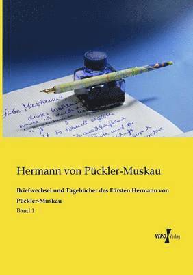 bokomslag Briefwechsel und Tagebucher des Fursten Hermann von Puckler-Muskau