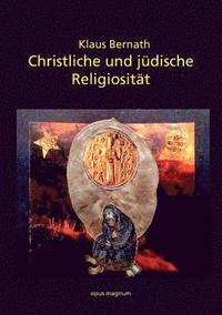 bokomslag Christliche und jdische Religiositt