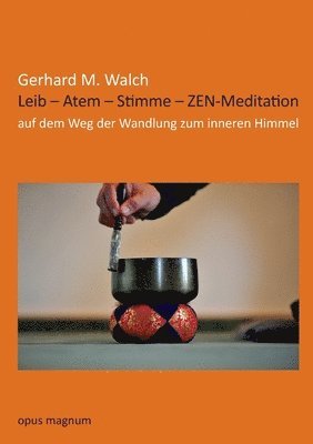 bokomslag Leib - Atem - Stimme - ZEN-Meditation