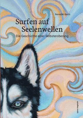 Surfen auf  Seelenwellen