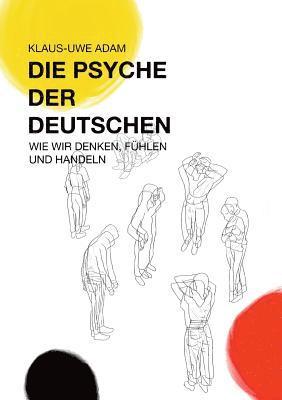 bokomslag Die Psyche der Deutschen