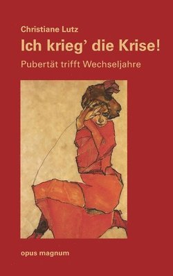Ich krieg die Krise