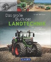 Das große Buch der Landtechnik 1