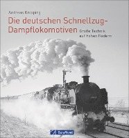 bokomslag Die deutschen Schnellzug-Dampflokomotiven