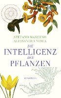 bokomslag Die Intelligenz der Pflanzen