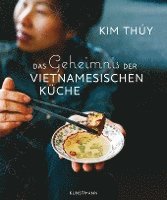 bokomslag Das Geheimnis der Vietnamesischen Küche