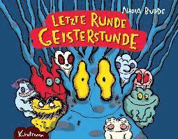 Nadia Budde - Letzte Runde Geisterstunde, Inbunden