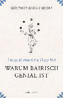 bokomslag Warum Bairisch genial ist