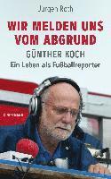 Jürgen Roth - Wir melden uns vom Abgrund, Inbunden
