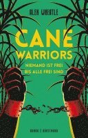 bokomslag Wheatle, A: Cane Warriors