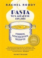 Rachel Roddy - Pasta von Alfabeto bis Ziti, Inbunden