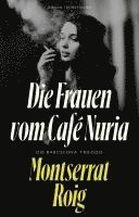 bokomslag Die Frauen vom Café Núria