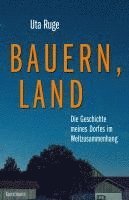 Uta Ruge - Bauern, Land, Häftad