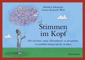 Matthew Johnstone, Lauren Kennedy West - Stimmen im Kopf, Inbunden