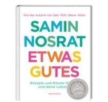 Samin Nosrat - Etwas Gutes, Inbunden