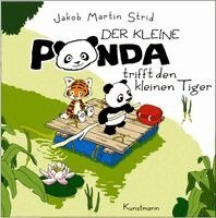 Jakob Martin Strid - Der kleine Panda trifft den kleinen Tiger, Inbunden