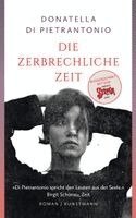 Donatella Di Pietrantonio - Die zerbrechliche Zeit, Häftad. Tillgänglighet: Lägg i varukorg