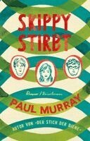 Paul Murray - Skippy stirbt, Häftad. Tillgänglighet: Lägg i varukorg