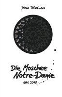 bokomslag Die Moschee Notre-Dame