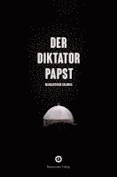 bokomslag Der Diktator-Papst