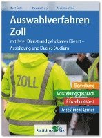 Auswahlverfahren Zoll
