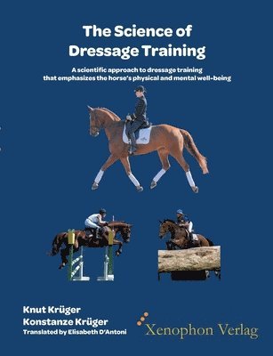 bokomslag The Science of Dressage Training