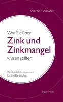 bokomslag Was Sie über Zink und Zinkmangel wissen sollten