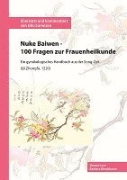 bokomslag Nuke Baiwen - 100 Fragen zur Frauenheilkunde