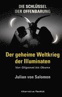 bokomslag Die Schlüssel der Offenbarung: Der geheime Weltkrieg der Illuminaten