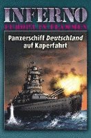 bokomslag Inferno - Europa in Flammen, Band 4: Panzerschiff Deutschland auf Kaperfahrt